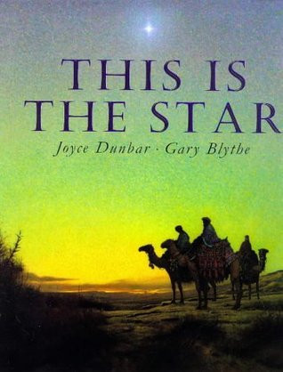 Joyce Dunbar / This Is the Star (Children's Coffee Table book)