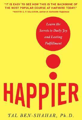 Tal Ben-Shahar / Happier (Hardback)