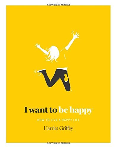 Harriet Griffey / I Want to be Happy (Hardback)