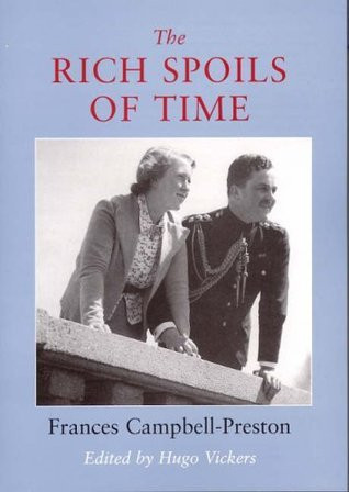 Frances Campbell-Preston / The rich spoils of time (Hardback)