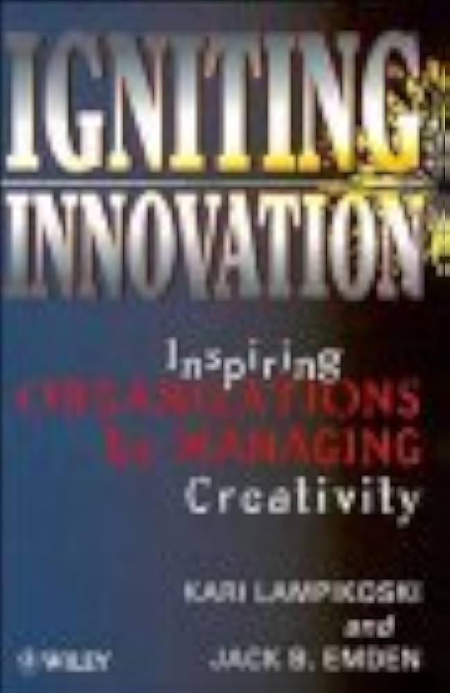 Kari L. Lampikoski / Igniting Innovation (Hardback)