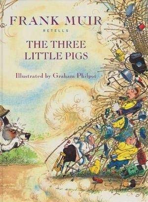 Frank Muir / Frank Muir's Three Little Pigs (Children's Coffee Table book)