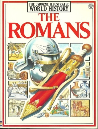 Anthony Marks / The Romans (Children's Coffee Table book)