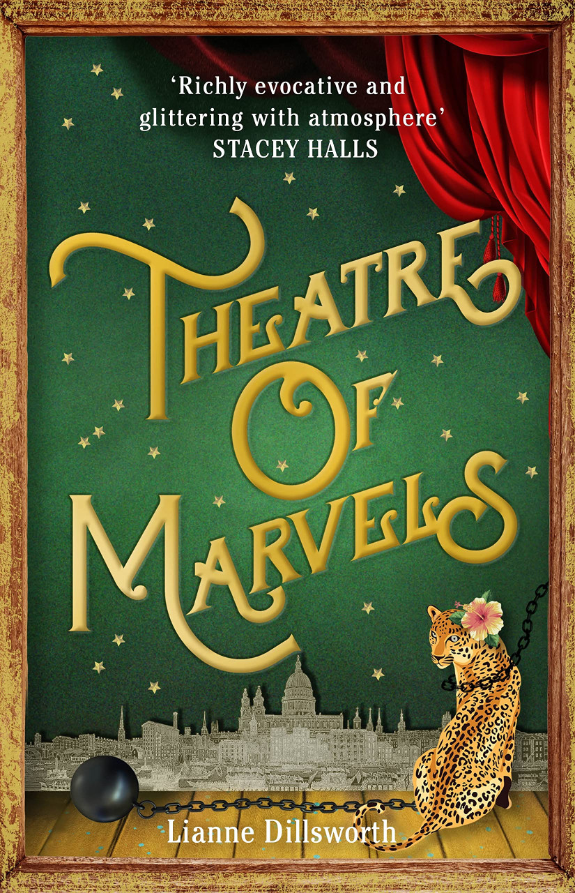 Lianne Dillsworth / Theatre of Marvels (Hardback)