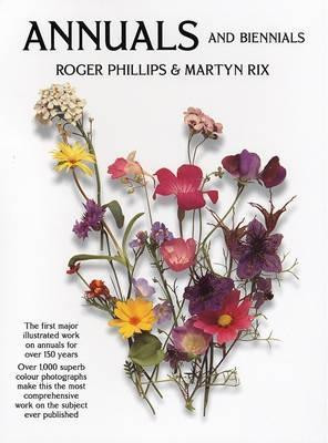 Roger Phillips / Annuals and Biennials (Coffee Table Book)
