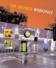 Marilyn Zelinsky / The Inspired Workspace: Interior Designs for Creativity & Productivity (Coffee Table Book)