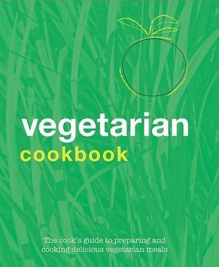 Parragon Books / Vegetarian Cookbook (Coffee Table Book)