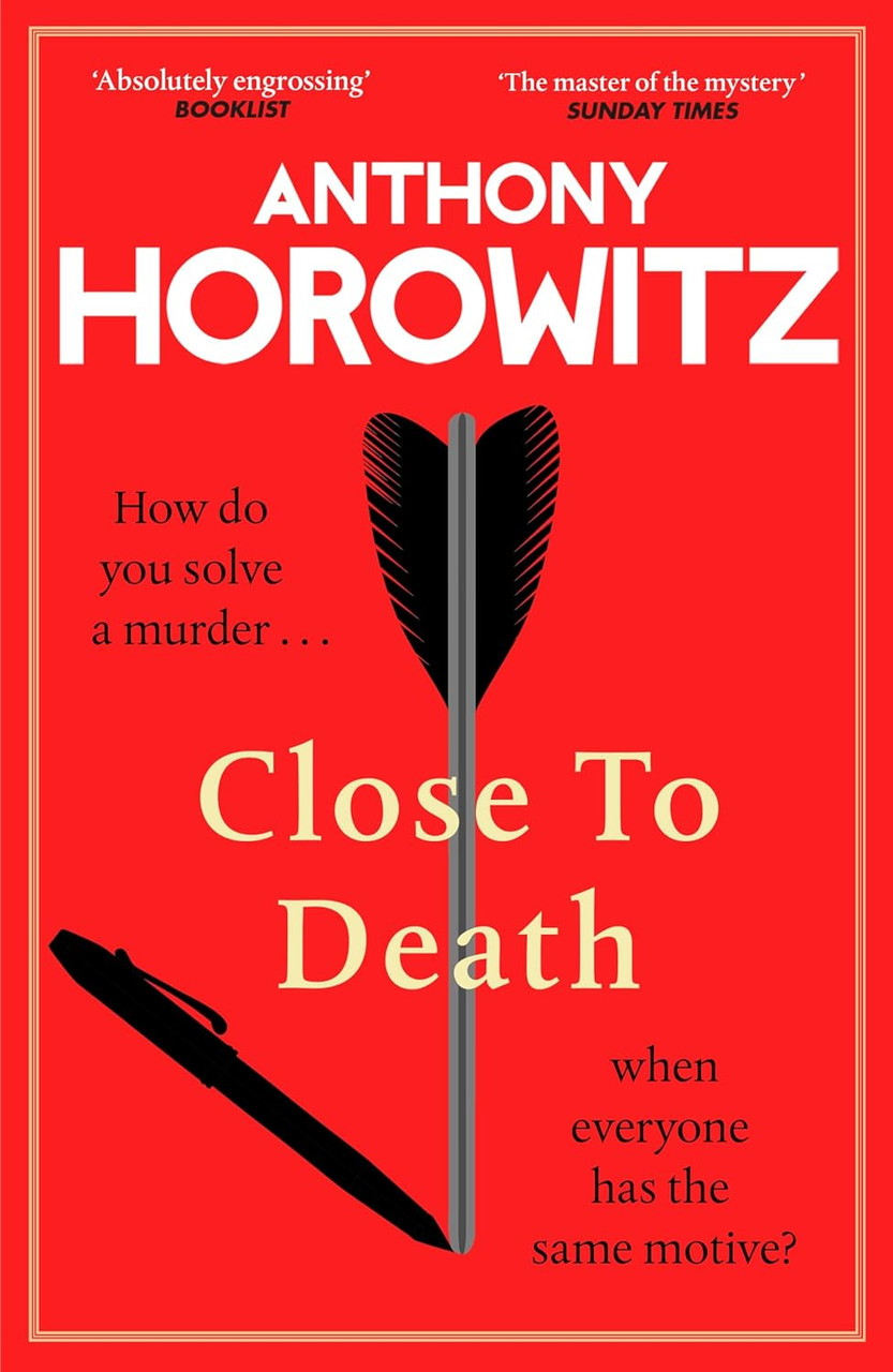 Anthony Horowitz / Close to Death (Hardback)