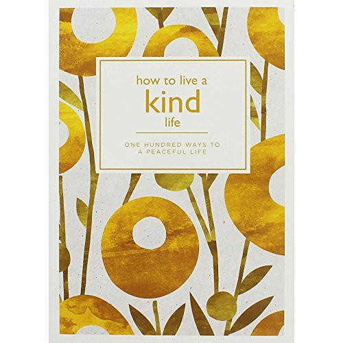 Bounty / How to Live a Kind Life (Large Paperback)