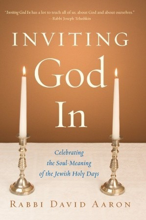 David Aaron / Inviting God In (Large Paperback)