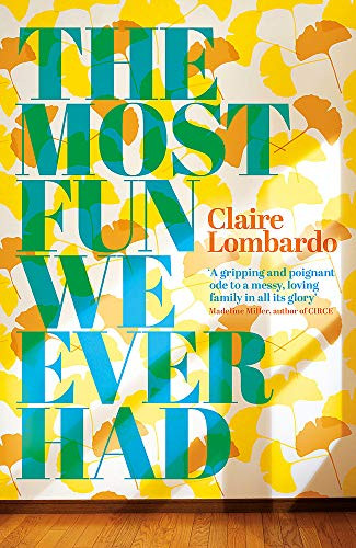 Claire Lombardo / The Most Fun We Ever Had (Large Paperback)