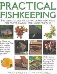Mary Bailey / Practical Fishkeeping (Coffee Table Book)