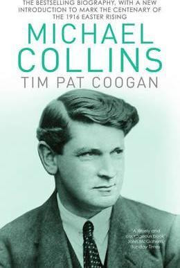 Tim Pat Coogan / Michael Collins
