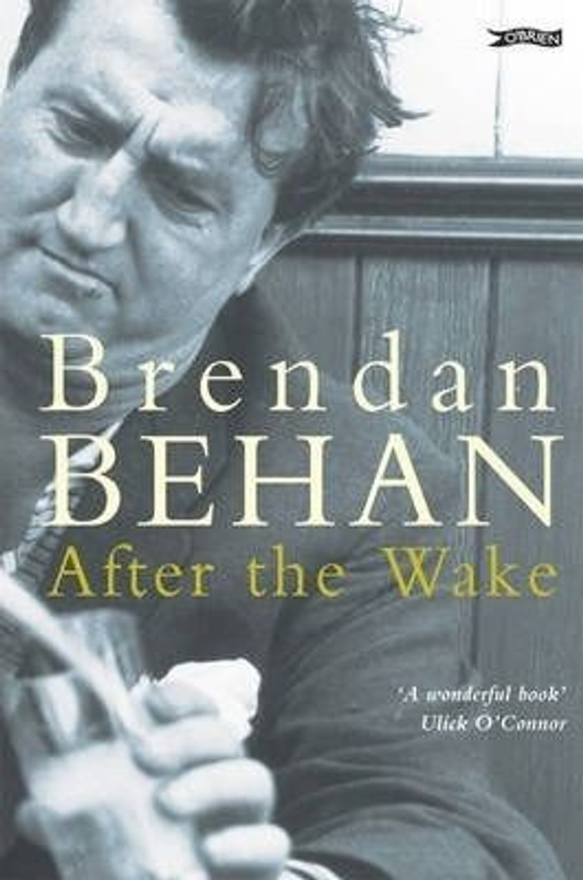 Brendan Behan / After The Wake