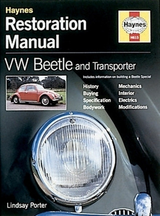 Lindsay Porter / VW Beetle & Transporter: Restoration Manual (Coffee Table Book)