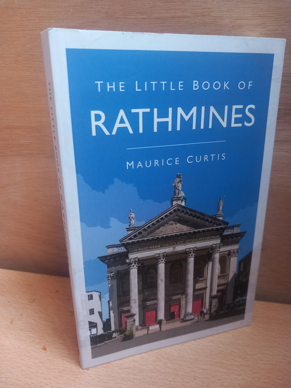 Maurice Curtis - The Little Book of Rathmines - PB - 2021