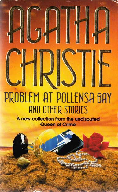 Agatha Christie - Problem at Pollensa Bay (and other stories) - PB - 1994
