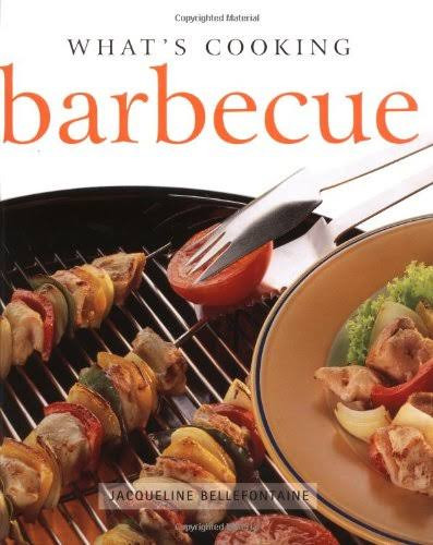 Jacqueline Bellefontaine / What's Cooking? Barbecue (Coffee Table Book)