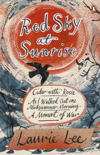 Laurie Lee / Red Sky at Sunrise