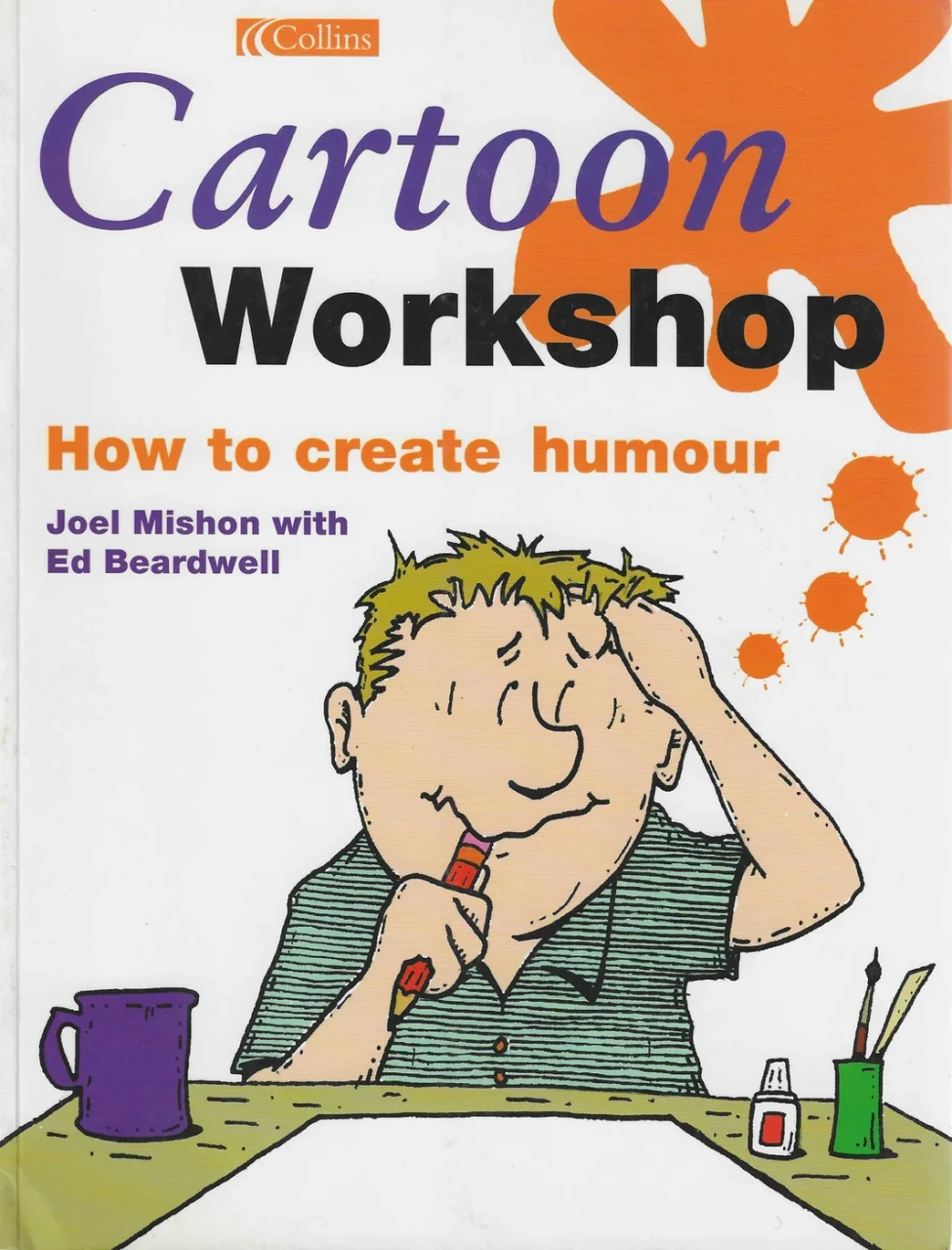Joel Mishon / Cartoon Workshop (Coffee Table Book)