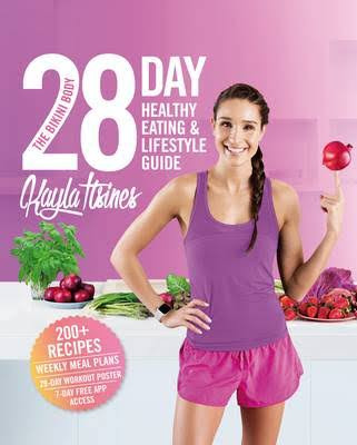 Kayla Itsines / Bikini Body 28-Day Health Eat & Lifestyl (Coffee Table Book)