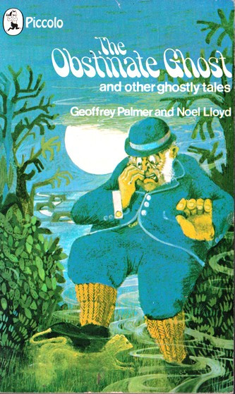 Geoffrey Palmer / The Obstinate Ghost and other ghostly tales (Vintage Paperback)