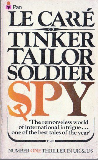 John le Carre / Tinker Tailor Soldier Spy. (Vintage Paperback)