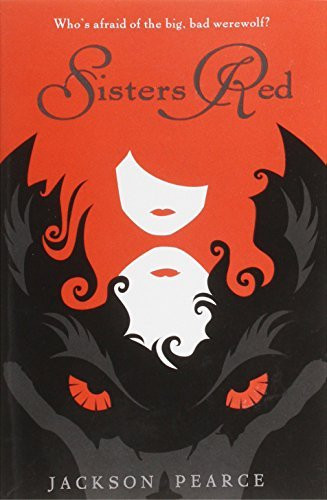 Jackson Pearce / Sisters Red (Large Paperback)