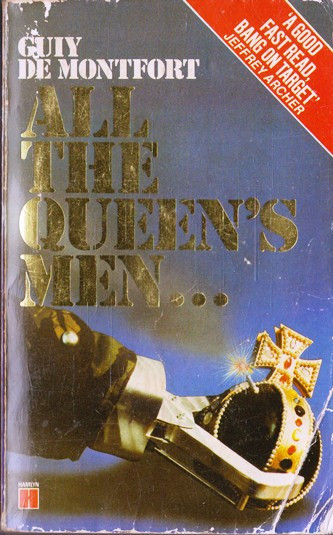 Guiy de Montfort / All the Queen's Men (Vintage Paperback)