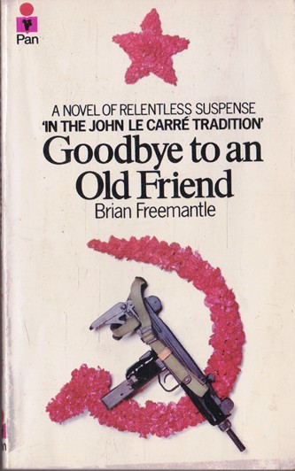 Brian Freemantle / Goodbye to an Old Friend (Vintage Paperback)