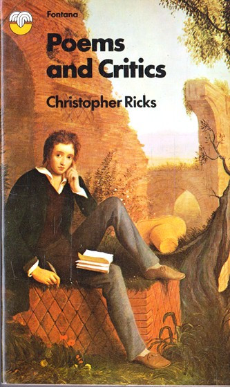 Christopher Ricks / Poems and Critics (Vintage Paperback)