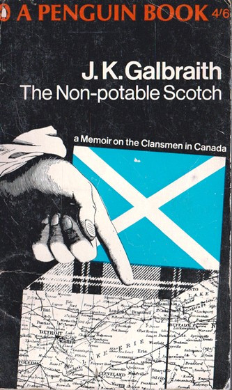J. K. Galbraith / The Non-potable Scotch (Vintage Paperback)