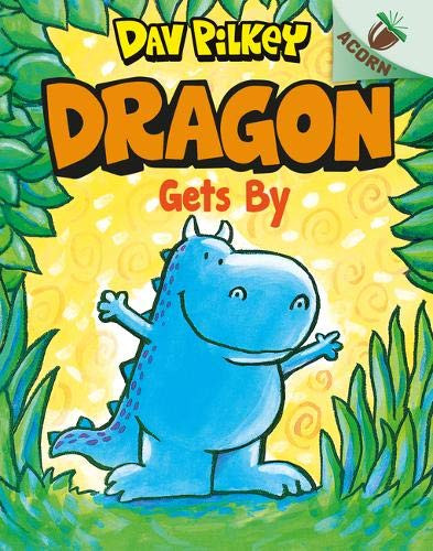 Dav Pilkey / Acorn Dragon Gets By (Large Paperback)