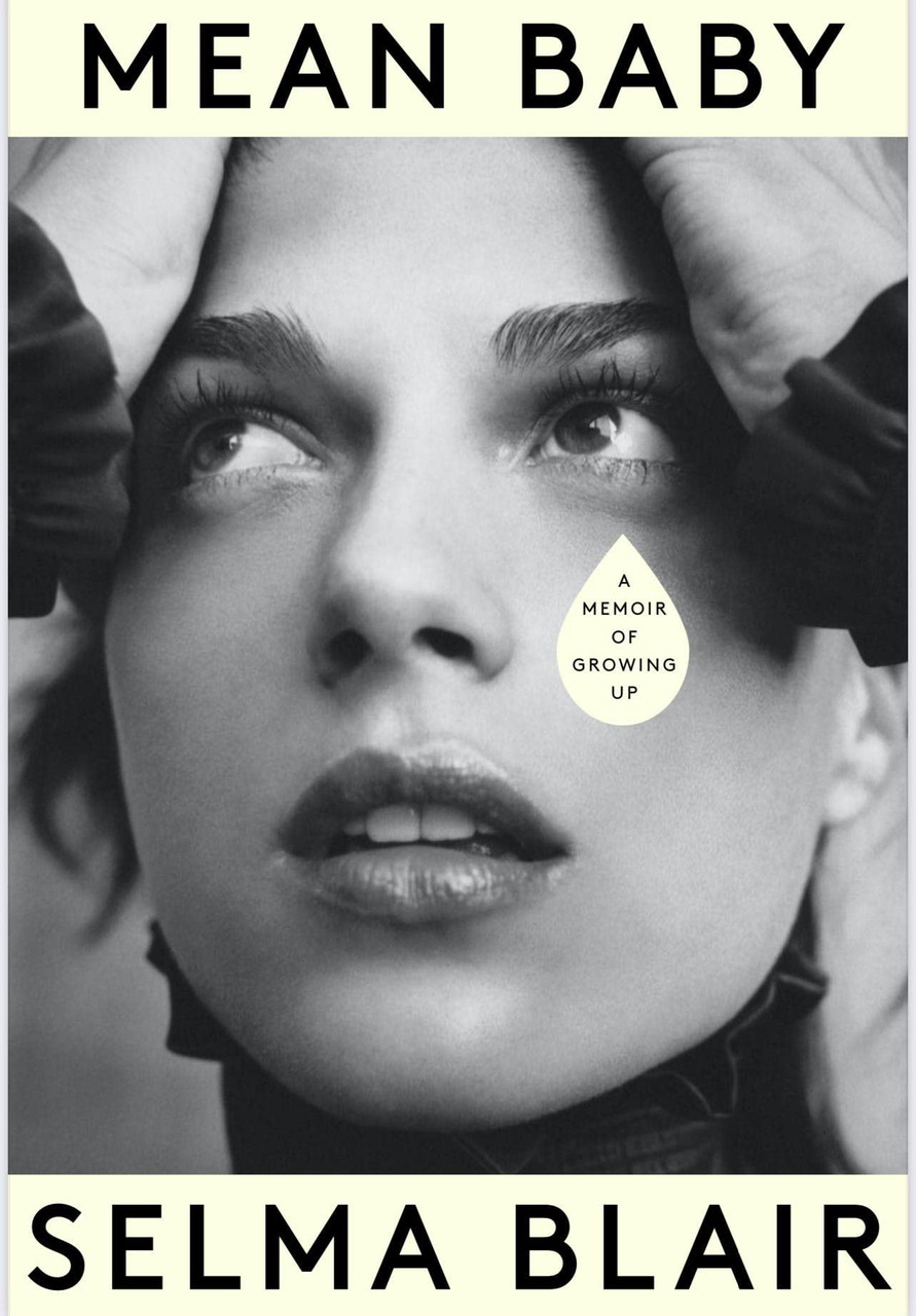 Selma Blair / Mean Baby (Large Paperback)