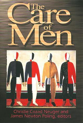 Christie Cozad Neuger / The Care of Men (Large Paperback)