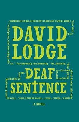 David Lodge / Deaf Sentence (Large Paperback)