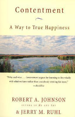Robert A. Johnson / Contentment (Large Paperback)