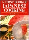 Masako Yamaoka / A first book of Japanese cooking (Coffee Table Book)