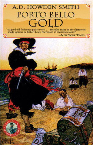 Arthur D. Howden Smith / Porto Bello Gold (Large Paperback)