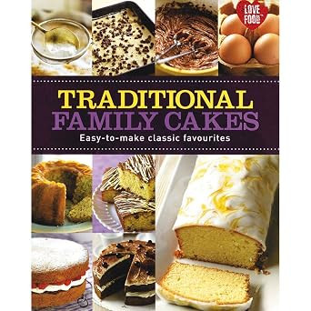 Parragon Books / Traditional Family Cakes (Coffee Table Book)