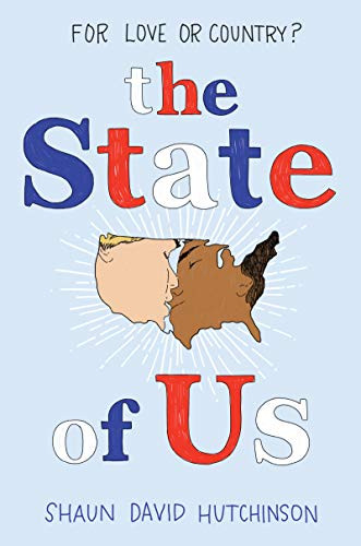 Shaun David Hutchinson / State of Us