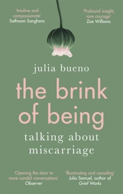 Julia Bueno / Brink of Being