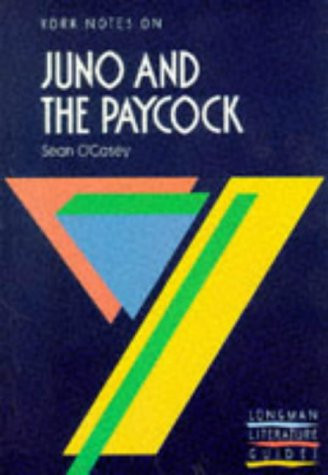Barbara Hayley / York Notes on "Juno and the Paycock" (Large Paperback)