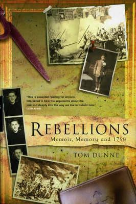 Tom Dunne / Rebellions (Large Paperback)