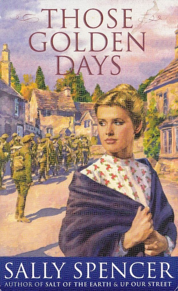 Sally Spencer / Those Golden Days