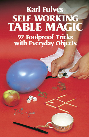 Karl Fulves / Self-Working Table Magic (Large Paperback)