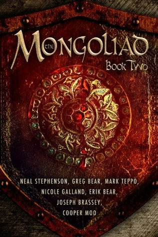 Neal Stephenson / The Mongoliad, Book Two (Large Paperback)