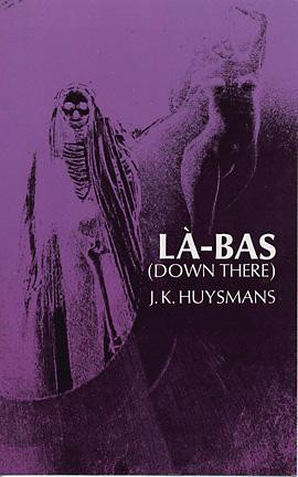 Joris-Karl Huysmans / La-Bas (Large Paperback)
