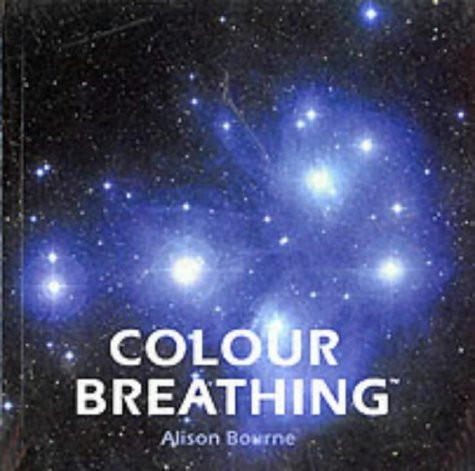 Alison Jane Bourne / Colour Breathing (Coffee Table Book)