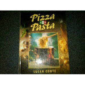Susan Conte / Pizza & Pasta (Coffee Table Book)